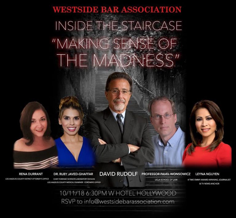 Event poster for the Westside Bar Association panel "Inside the Staircase: Making Sense of the Madness," showing the five panelists. Full details in the text below.